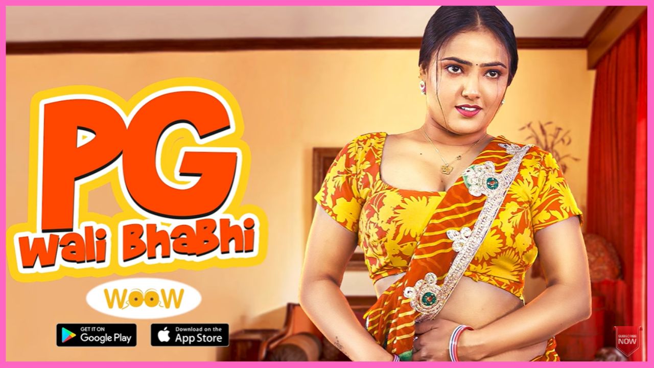 PG WALI BHABHI Web Series 2024, (Woow App), Release Date, Cast, Actress Name, Storyline