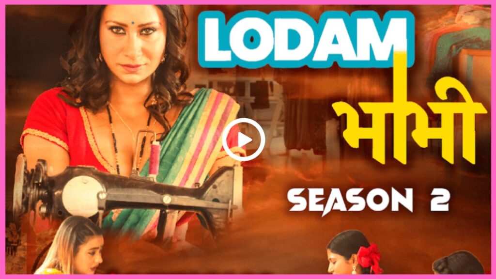 Lodam Bhabhi Web Series 2024, (Rabbit Original), Release Date, Cast, Actress Name, Storyline, (Season-2)