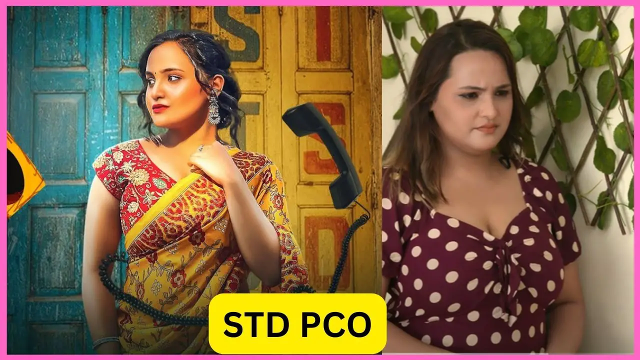 STD PCO Web Series 2024, (PrimeShots), Release Date, Cast, Actress Name, Storyline